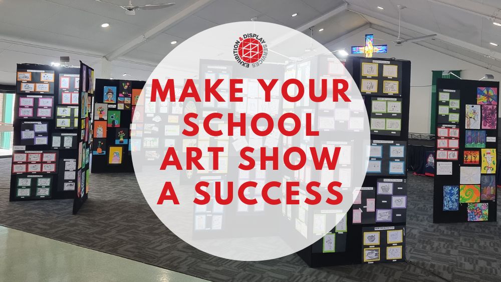 How to Make Your School Art Show a Success