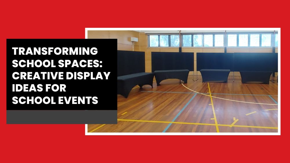 Transforming School Spaces: Creative Display Ideas for School Events